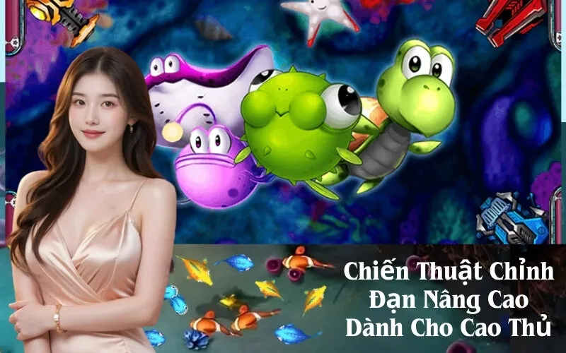 Chiến Thuật Chỉnh Đạn Nâng Cao Dành Cho Cao Thủ