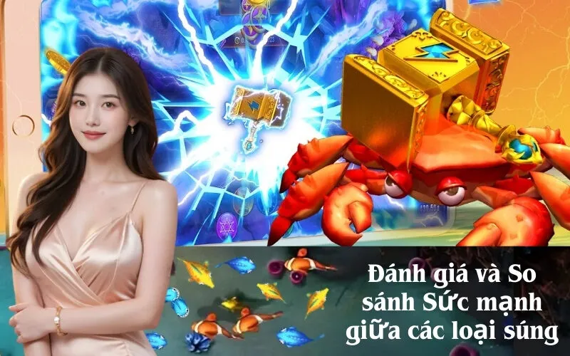 Đánh giá và So sánh Sức mạnh giữa các loại súng