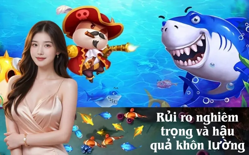 Rủi ro nghiêm trọng và hậu quả khôn lường
