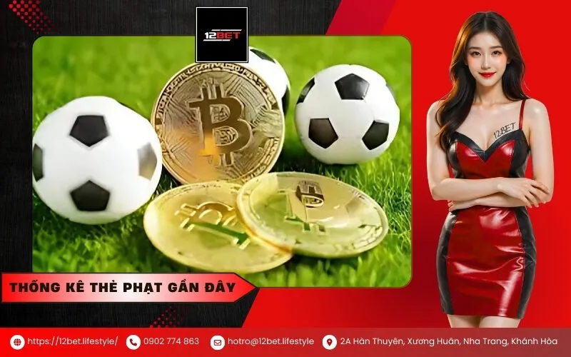 Thống kê thẻ phạt gần đây